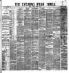 Evening Irish Times Thursday 08 March 1883 Page 1