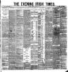 Evening Irish Times Tuesday 24 April 1883 Page 1