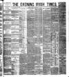 Evening Irish Times Monday 10 September 1883 Page 1