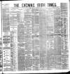 Evening Irish Times Tuesday 27 November 1883 Page 1