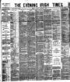Evening Irish Times Saturday 08 December 1883 Page 1