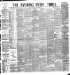 Evening Irish Times Thursday 24 January 1884 Page 1