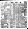 Evening Irish Times Thursday 14 February 1884 Page 1