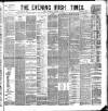Evening Irish Times Wednesday 20 February 1884 Page 1