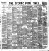 Evening Irish Times Saturday 05 July 1884 Page 1