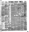 Evening Irish Times Thursday 25 September 1884 Page 1
