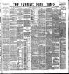 Evening Irish Times Friday 02 January 1885 Page 1