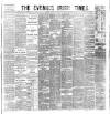 Evening Irish Times Saturday 24 January 1885 Page 1
