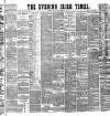 Evening Irish Times Tuesday 15 December 1885 Page 1