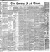 Evening Irish Times Friday 02 April 1886 Page 1