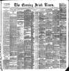 Evening Irish Times Thursday 27 January 1887 Page 1