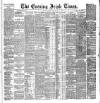 Evening Irish Times Tuesday 12 July 1887 Page 1