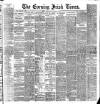 Evening Irish Times Wednesday 02 November 1887 Page 1