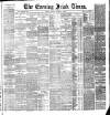 Evening Irish Times Thursday 10 November 1887 Page 1