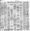 Evening Irish Times Wednesday 19 September 1888 Page 1