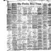 Evening Irish Times Tuesday 01 January 1889 Page 1