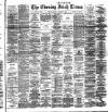 Evening Irish Times Saturday 05 January 1889 Page 1