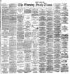 Evening Irish Times Wednesday 29 May 1889 Page 1