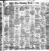 Evening Irish Times Thursday 01 August 1889 Page 1