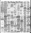 Evening Irish Times Thursday 04 December 1890 Page 1
