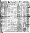 Evening Irish Times Thursday 12 February 1891 Page 1