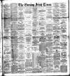 Evening Irish Times Friday 27 February 1891 Page 1