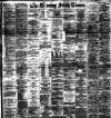 Evening Irish Times Friday 11 March 1892 Page 1