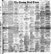 Evening Irish Times Wednesday 17 February 1892 Page 1