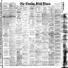 Evening Irish Times Wednesday 18 January 1893 Page 1