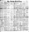 Evening Irish Times Friday 10 March 1893 Page 1