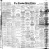 Evening Irish Times Saturday 13 May 1893 Page 1