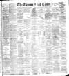 Evening Irish Times Monday 06 November 1893 Page 1
