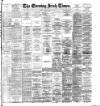 Evening Irish Times Thursday 25 October 1894 Page 1