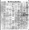 Evening Irish Times Thursday 06 December 1894 Page 1