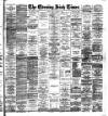 Evening Irish Times Tuesday 08 October 1895 Page 1