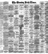Evening Irish Times Thursday 03 September 1896 Page 1