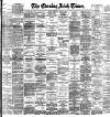 Evening Irish Times Wednesday 11 August 1897 Page 1