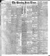 Evening Irish Times Wednesday 14 February 1900 Page 1