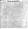 Evening Irish Times Monday 21 October 1901 Page 1