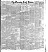 Evening Irish Times Wednesday 11 December 1901 Page 1