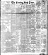Evening Irish Times Friday 11 July 1902 Page 1