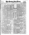 Evening Irish Times Tuesday 27 January 1903 Page 1