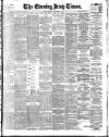 Evening Irish Times Monday 02 November 1903 Page 1