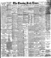 Evening Irish Times Thursday 29 September 1904 Page 1