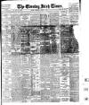 Evening Irish Times Wednesday 31 October 1906 Page 1