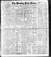 Evening Irish Times Thursday 21 November 1907 Page 1