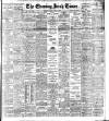 Evening Irish Times Tuesday 21 April 1908 Page 1
