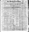 Evening Irish Times Monday 04 May 1908 Page 1