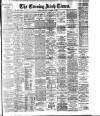 Evening Irish Times Wednesday 23 September 1908 Page 1