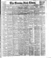 Evening Irish Times Tuesday 22 December 1908 Page 1